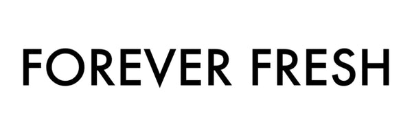 FOREVER FRESH